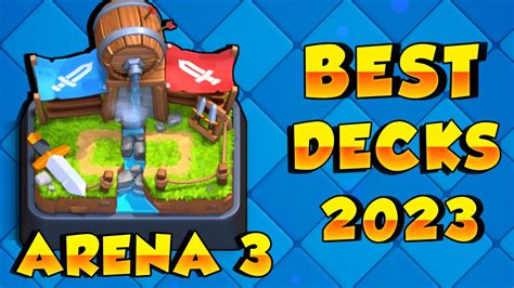 Arena 3 Clash Royale