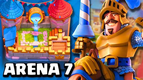Arena 7 Clash Royale