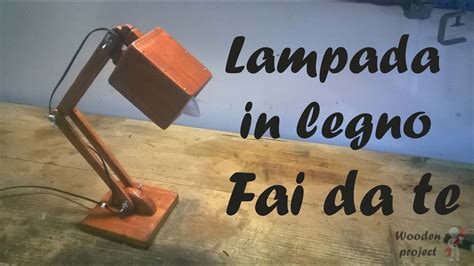 Lampada da comodino in legno fai da te